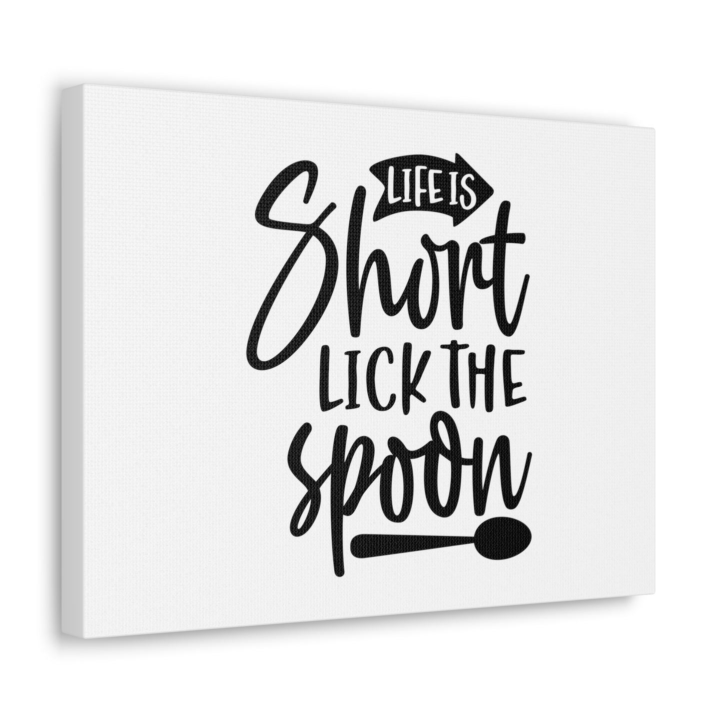 Life Is Short Lick The Spoon, Kitchen quote canvas prints, Kitchen wall decor quotes, Kitchen canvas art, Funny kitchen quotes on canvas, Inspirational kitchen quotes - SaviTraviDesigns