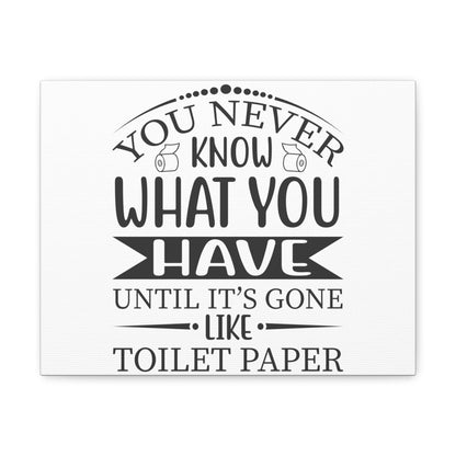 You Never Know What You Have Until its Gone, Rustic Bathroom Decor, Farmhouse Bathroom Signs, Modern Bathroom Wall Decor, Funny Bathroom Signs, Bathroom Wall Art Ideas