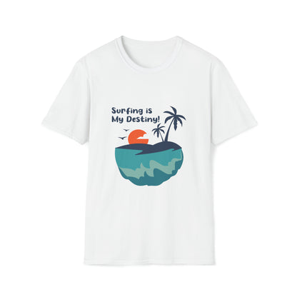 Surfing is My Destiny |Beach Lifestyle Shirts | Summer Vibe Apparel White