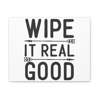 Wipe It Real Good, Rustic Bathroom Decor, Farmhouse Bathroom Signs, Modern Bathroom Wall Decor, Funny Bathroom Signs, Bathroom Wall Art Ideas - SaviTraviDesigns