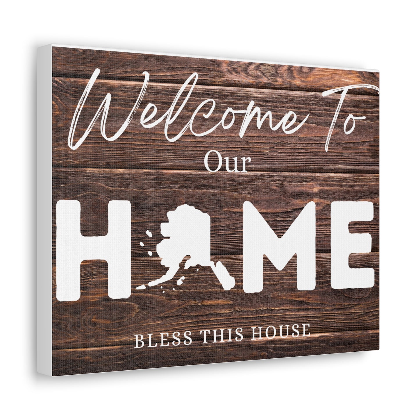 Alaska, Rustic Welcome to Our Home Sign, Our first home Sign, New Home Sign, Housewarming Gift, Personalized Home, Wood Signs, Wall Decor