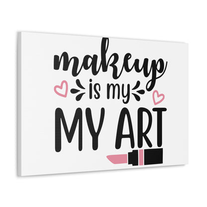 Makeup is My Art, Beauty quotes, Inspirational quotes, Motivational quotes, Positive affirmations, Self-love quotes, Inner beauty, Beauty and confidence