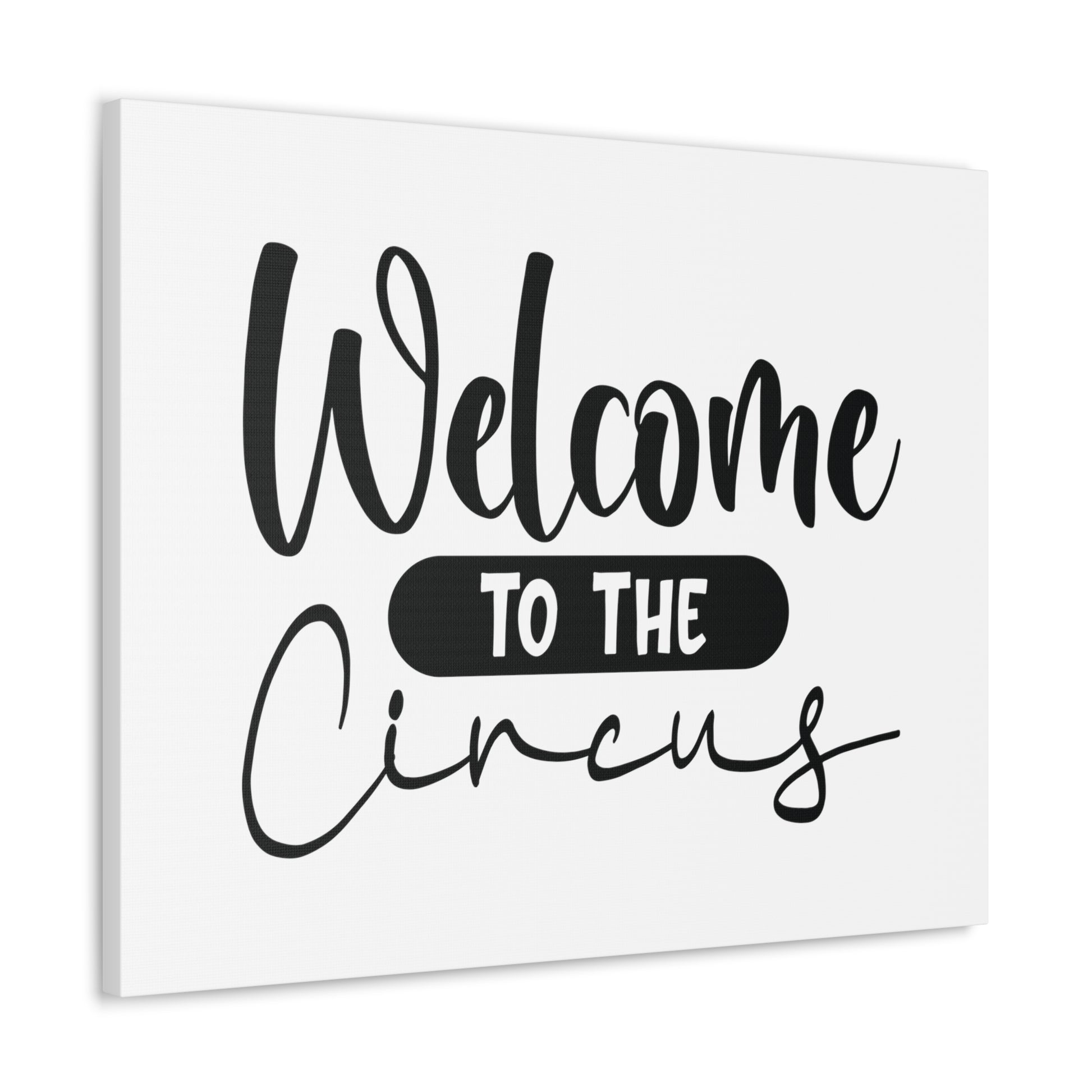 Welcome to the Circus, Home decor quotes, House and home signs, Inspirational home quotes, Home sweet home signs, Welcome home signs, Family home quotes, Living room wall quotes - SaviTraviDesigns