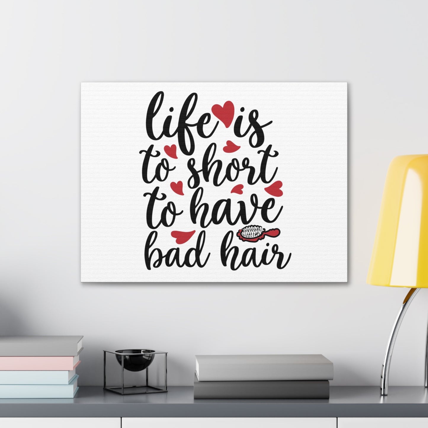 Life is too Short for Bad Hair, Beauty quotes, Inspirational quotes, Motivational quotes, Positive affirmations, Self-love quotes, Inner beauty, Beauty and confidence