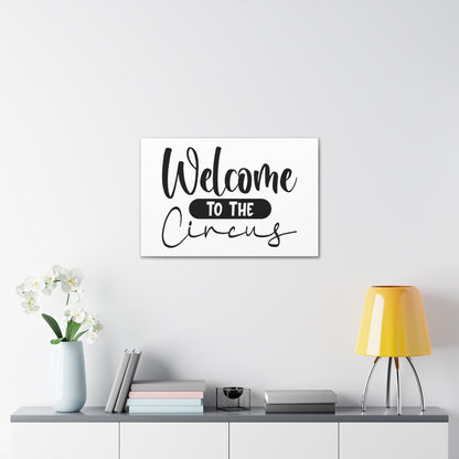 Welcome to the Circus, Home decor quotes, House and home signs, Inspirational home quotes, Home sweet home signs, Welcome home signs, Family home quotes, Living room wall quotes - SaviTraviDesigns