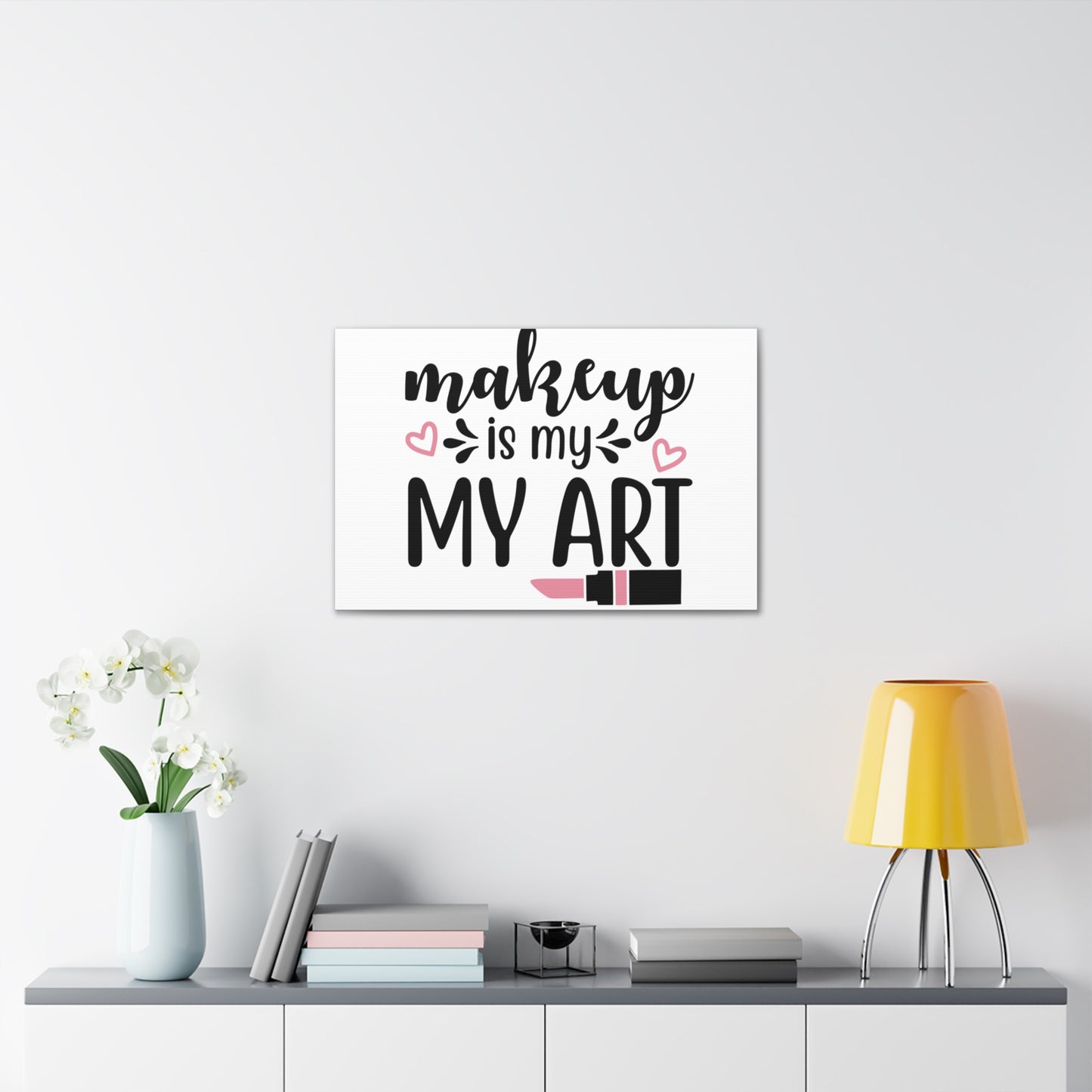 Makeup is My Art, Beauty quotes, Inspirational quotes, Motivational quotes, Positive affirmations, Self-love quotes, Inner beauty, Beauty and confidence 30" x 20" Premium Gallery Wraps (1.25″)