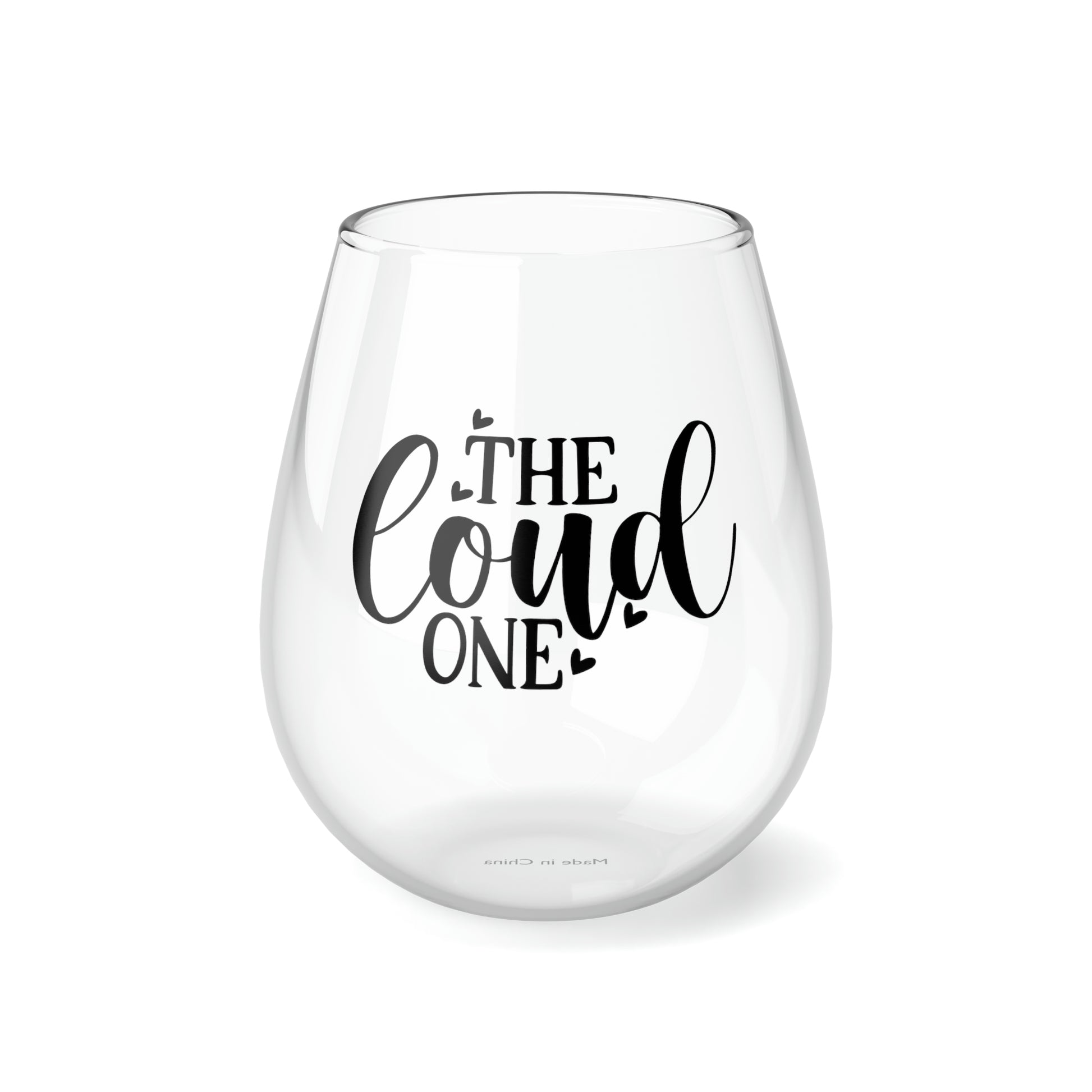 The Loud One, Wedding Wine Glass, Best Friend Wine Glass, Wine Lover Stemless, Wine Glass Gift, Stemless Wine Glass, 11.75oz - SaviTraviDesigns