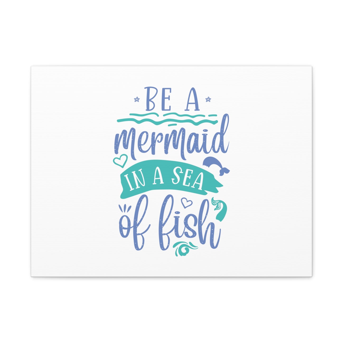 Be A Mermaid, Mermaid Wall Art, Coastal Mermaid Decor, Beach House Mermaid Signs, Nautical Mermaid Decor, Mermaid Nursery Wall Decor - SaviTraviDesigns