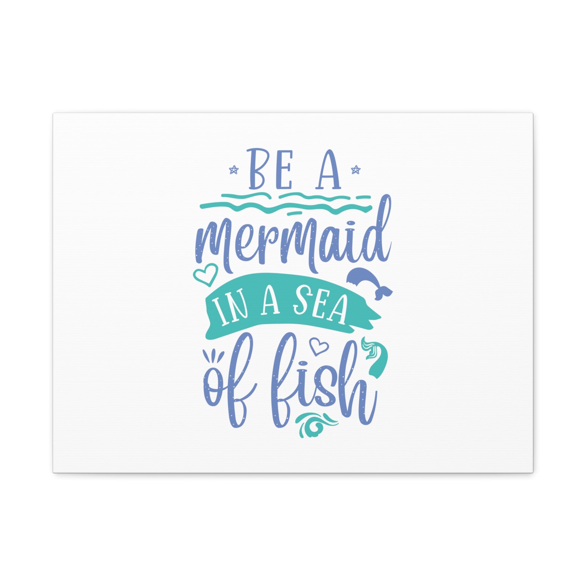 Be A Mermaid, Mermaid Wall Art, Coastal Mermaid Decor, Beach House Mermaid Signs, Nautical Mermaid Decor, Mermaid Nursery Wall Decor - SaviTraviDesigns