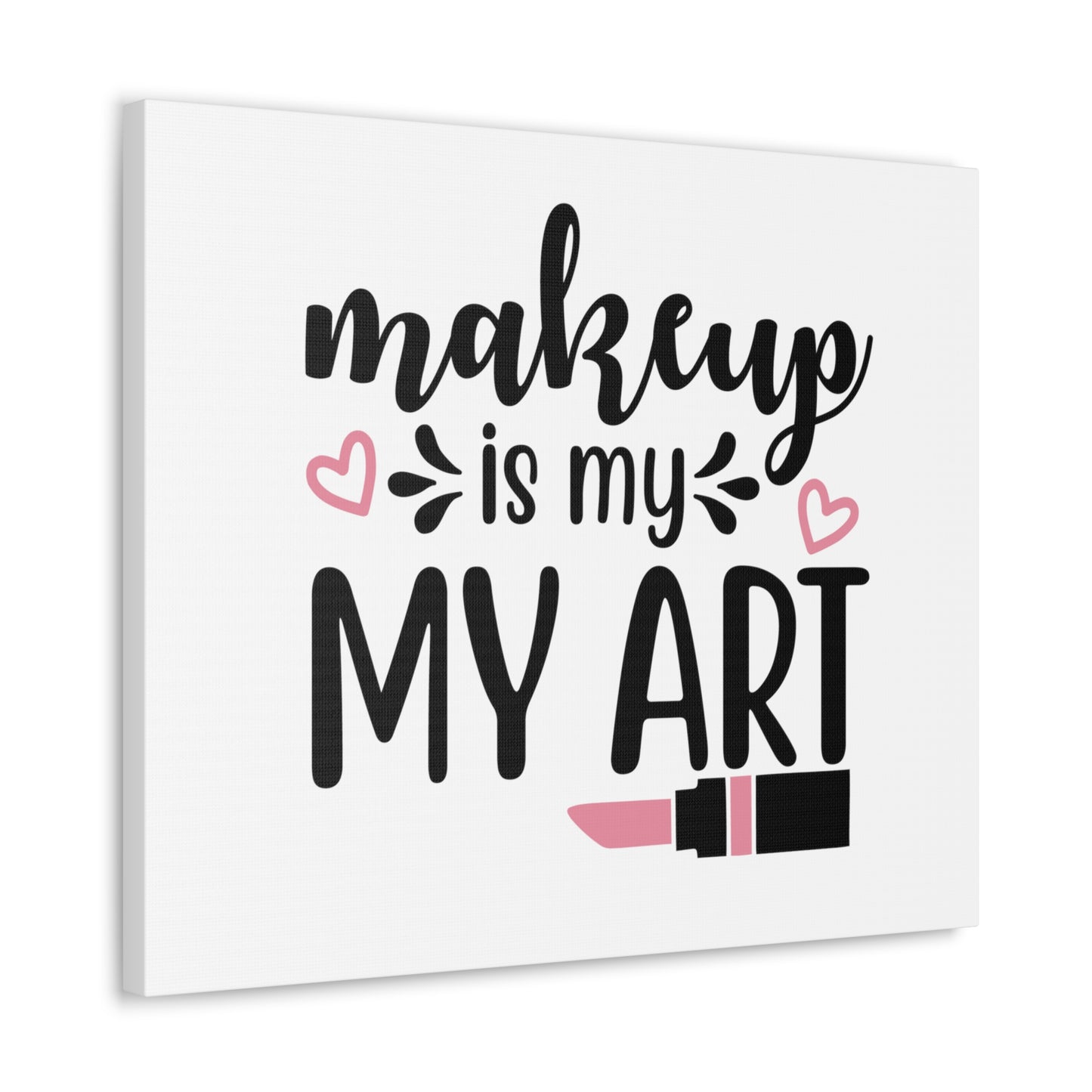 Makeup is My Art, Beauty quotes, Inspirational quotes, Motivational quotes, Positive affirmations, Self-love quotes, Inner beauty, Beauty and confidence