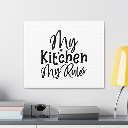 My Kitchen My Rules, Kitchen quote canvas prints, Kitchen wall decor quotes, Kitchen canvas art, Funny kitchen quotes on canvas, Inspirational kitchen quotes - SaviTraviDesigns