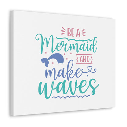 Be A Mermaid, Make Waves, Mermaid Wall Art, Coastal Mermaid Decor, Beach House Mermaid Signs, Nautical Mermaid Decor, Mermaid Nursery Wall Decor - SaviTraviDesigns