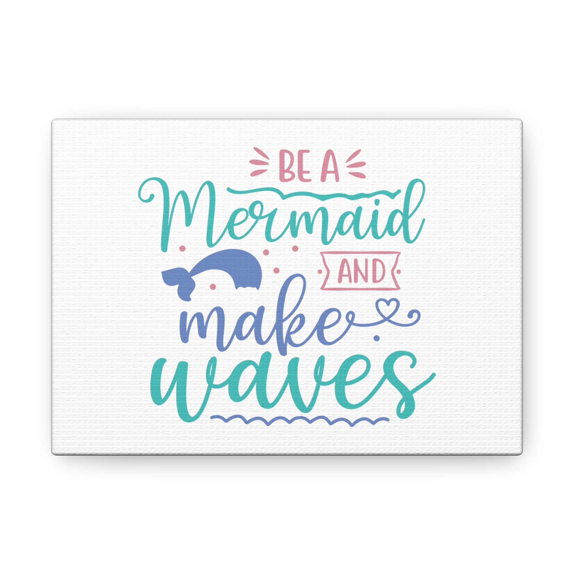 Be A Mermaid, Make Waves, Mermaid Wall Art, Coastal Mermaid Decor, Beach House Mermaid Signs, Nautical Mermaid Decor, Mermaid Nursery Wall Decor - SaviTraviDesigns