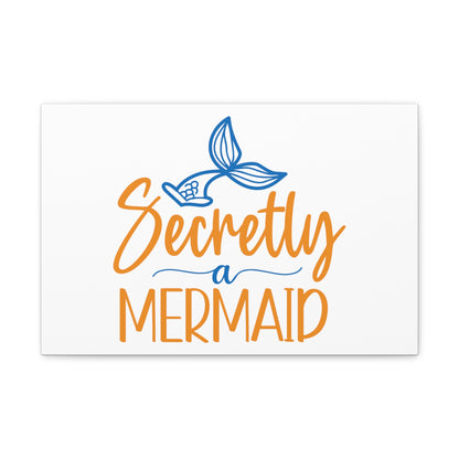 Secretly A Mermaid, Mermaid Wall Art, Coastal Mermaid Decor, Beach House Mermaid Signs, Nautical Mermaid Decor, Mermaid Nursery Wall Decor - SaviTraviDesigns