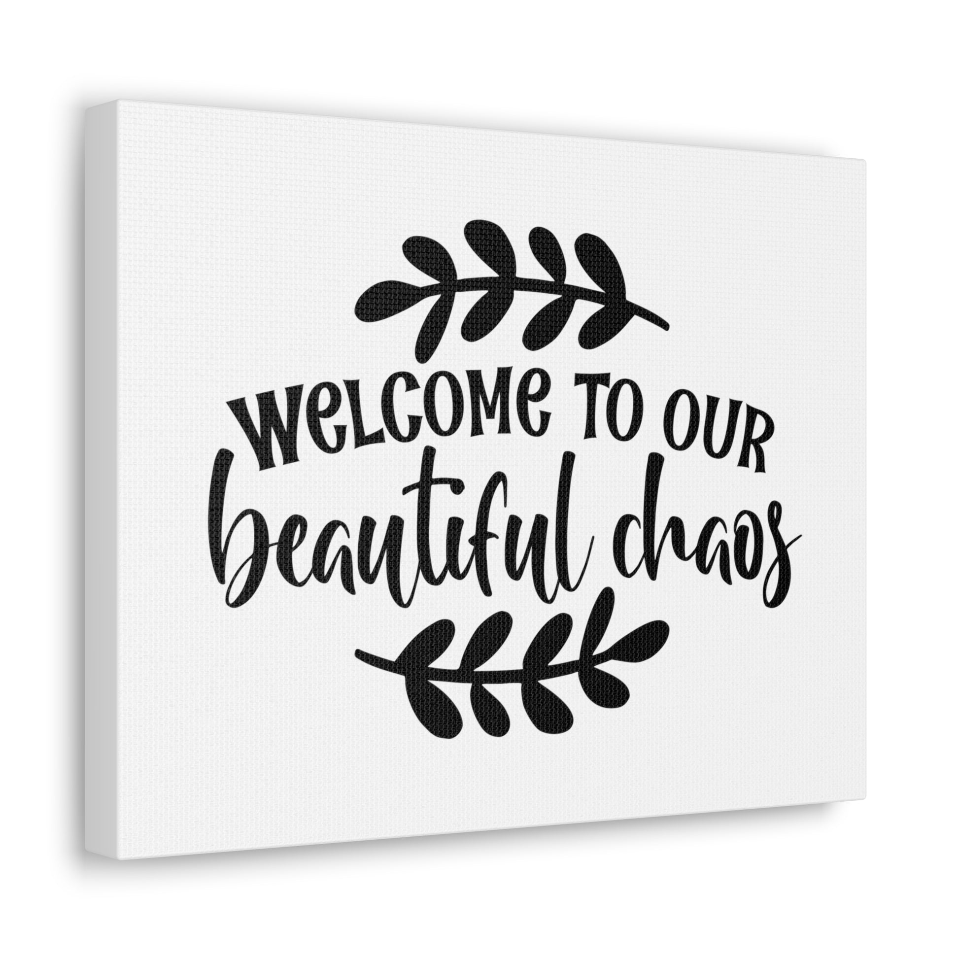 Welcome to Chaos, Home decor quotes, House and home signs, Inspirational home quotes, Home sweet home signs, Welcome home signs, Family home quotes, Living room wall quotes - SaviTraviDesigns