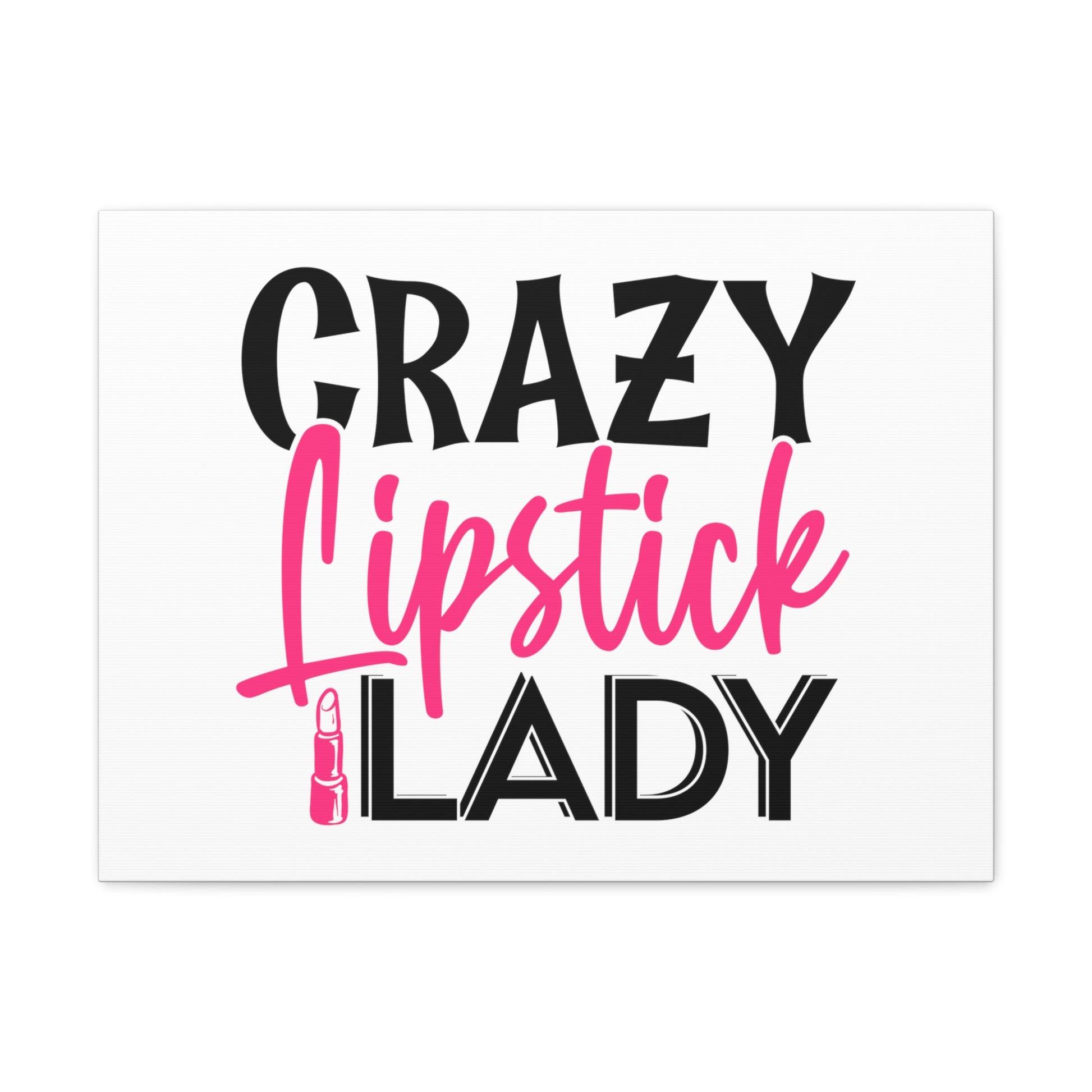 Crazy Lipstick Lady, Beauty quotes, Inspirational quotes, Motivational quotes, Positive affirmations, Self-love quotes, Inner beauty, Beauty and confidence