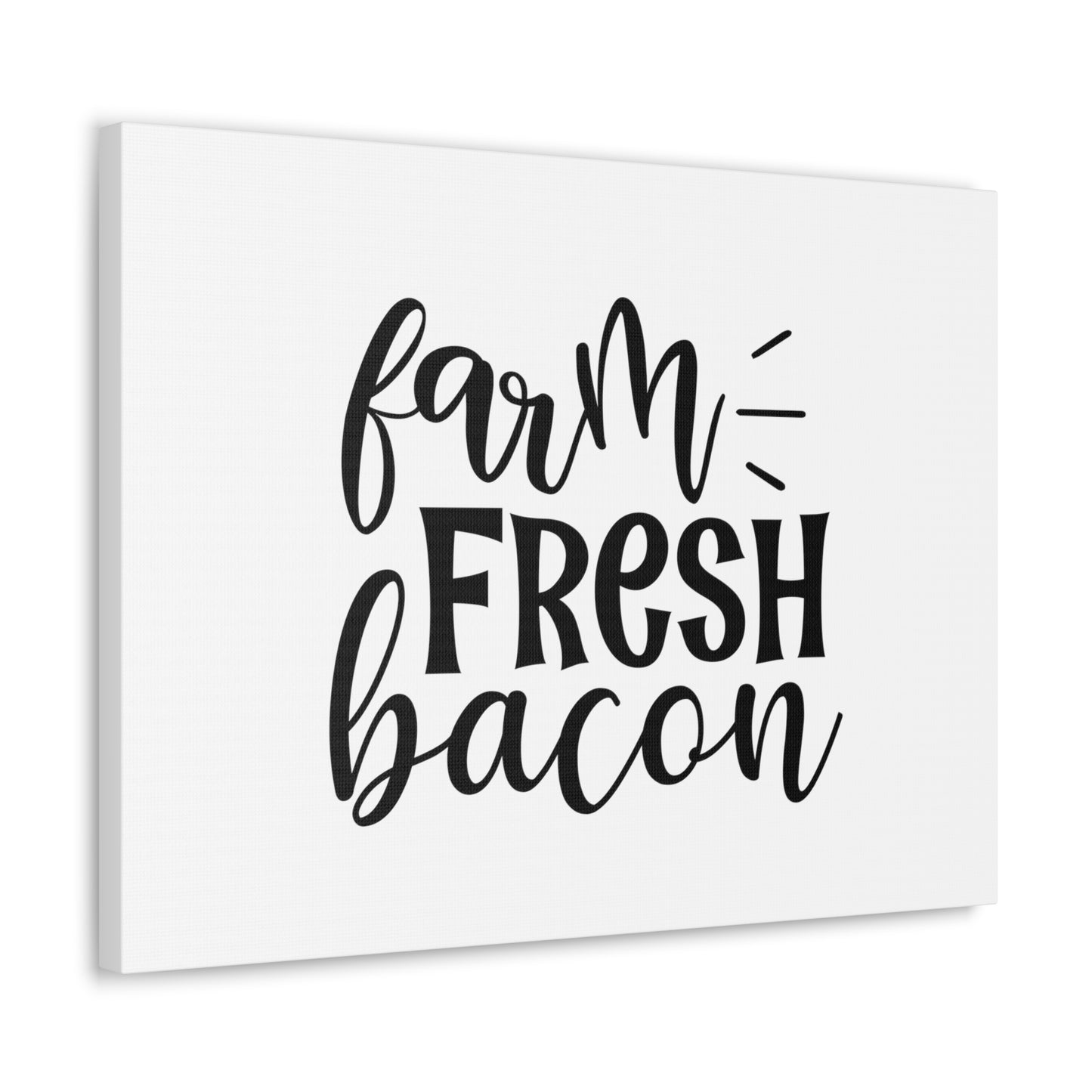 Farm Fresh Bacon, Kitchen quote canvas prints, Kitchen wall decor quotes, Kitchen canvas art, Funny kitchen quotes on canvas, Inspirational kitchen quotes