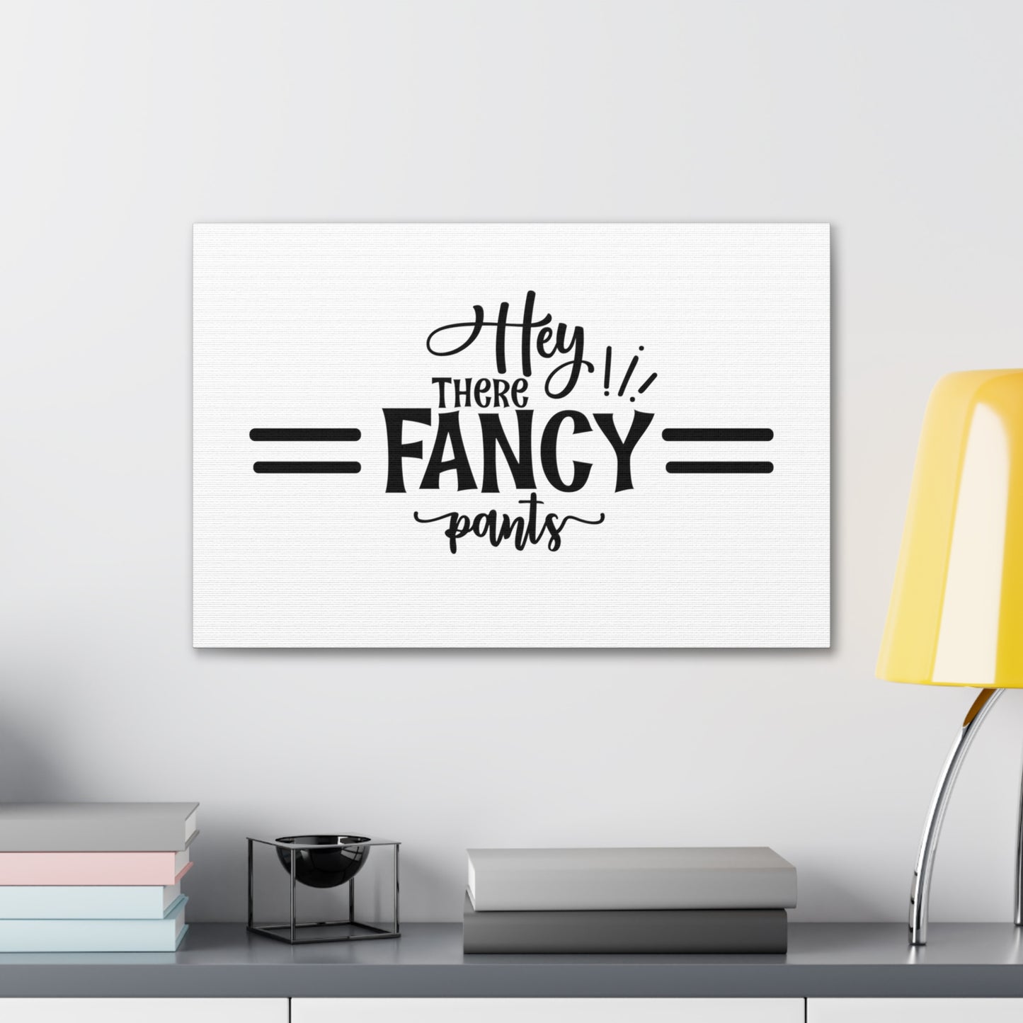 Hey Fancy Pants, Home decor quotes, House and home signs, Inspirational home quotes, Home sweet home signs, Welcome home signs, Family home quotes, Living room wall quotes - SaviTraviDesigns