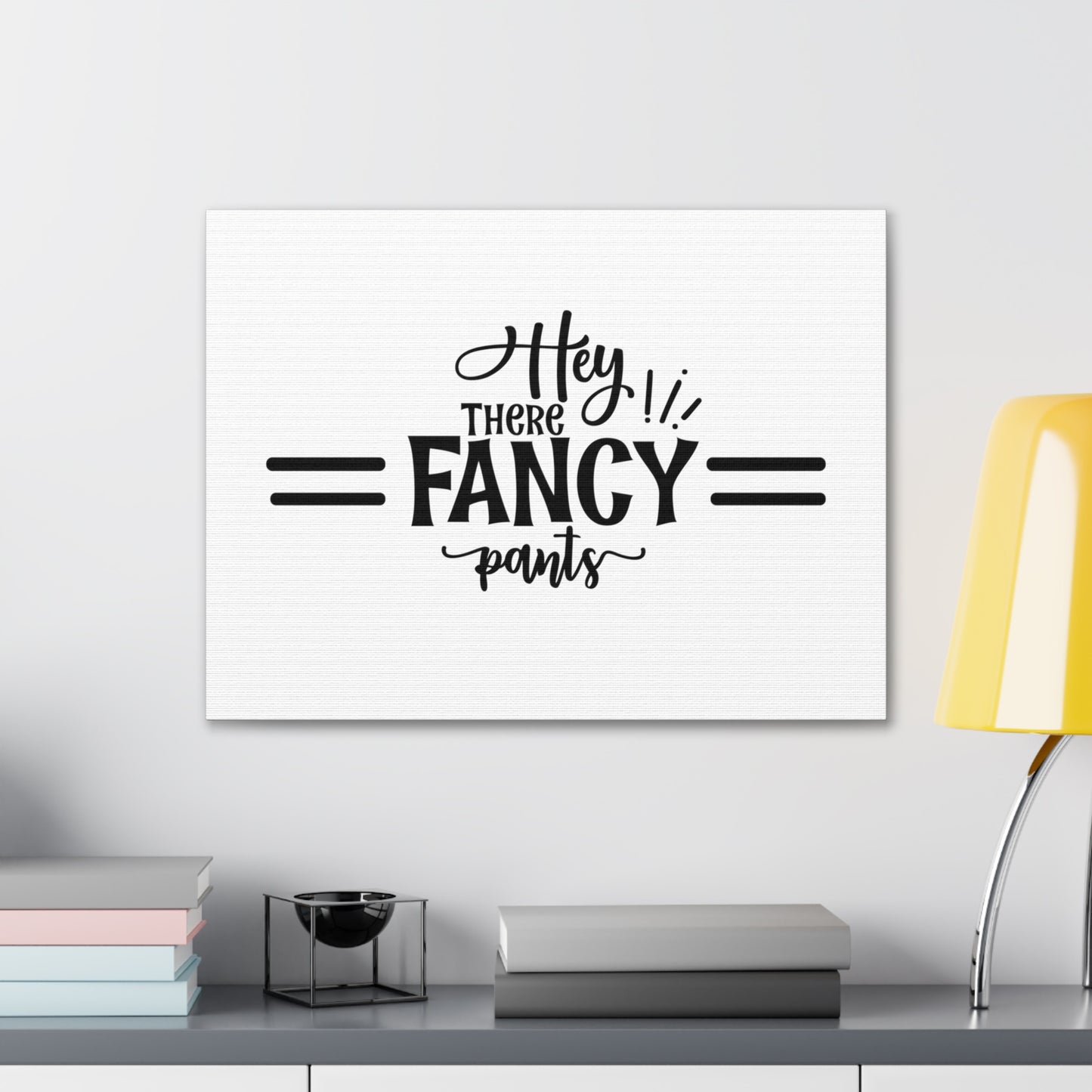 Hey Fancy Pants, Home decor quotes, House and home signs, Inspirational home quotes, Home sweet home signs, Welcome home signs, Family home quotes, Living room wall quotes - SaviTraviDesigns