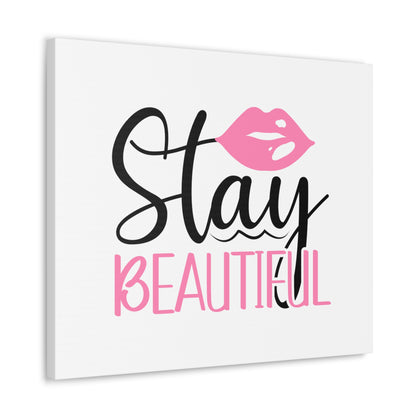 Stay Beautiful, Beauty quotes, Inspirational quotes, Motivational quotes, Positive affirmations, Self-love quotes, Inner beauty, Beauty and confidence - SaviTraviDesigns