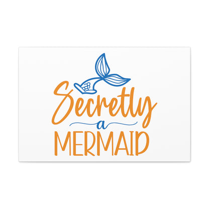 Secretly A Mermaid, Mermaid Wall Art, Coastal Mermaid Decor, Beach House Mermaid Signs, Nautical Mermaid Decor, Mermaid Nursery Wall Decor - SaviTraviDesigns