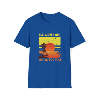 The Waves Are Waiting |Beach Lifestyle Shirts | Summer Vibe Apparel Royal