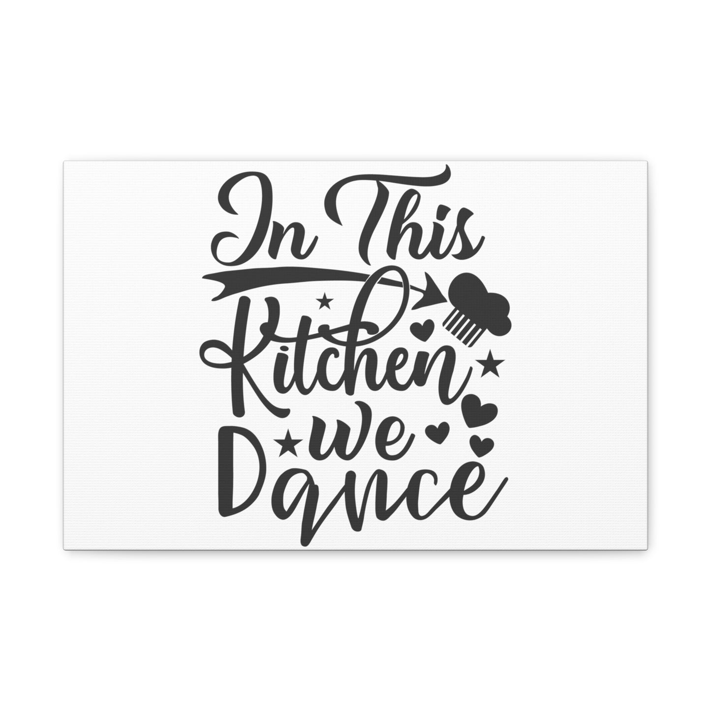 In This Kitchen We Dance, Kitchen quote canvas prints, Kitchen wall decor quotes, Kitchen canvas art, Funny kitchen quotes on canvas, Inspirational kitchen quotes 18″ x 12″ Premium Gallery Wraps (1.25″)