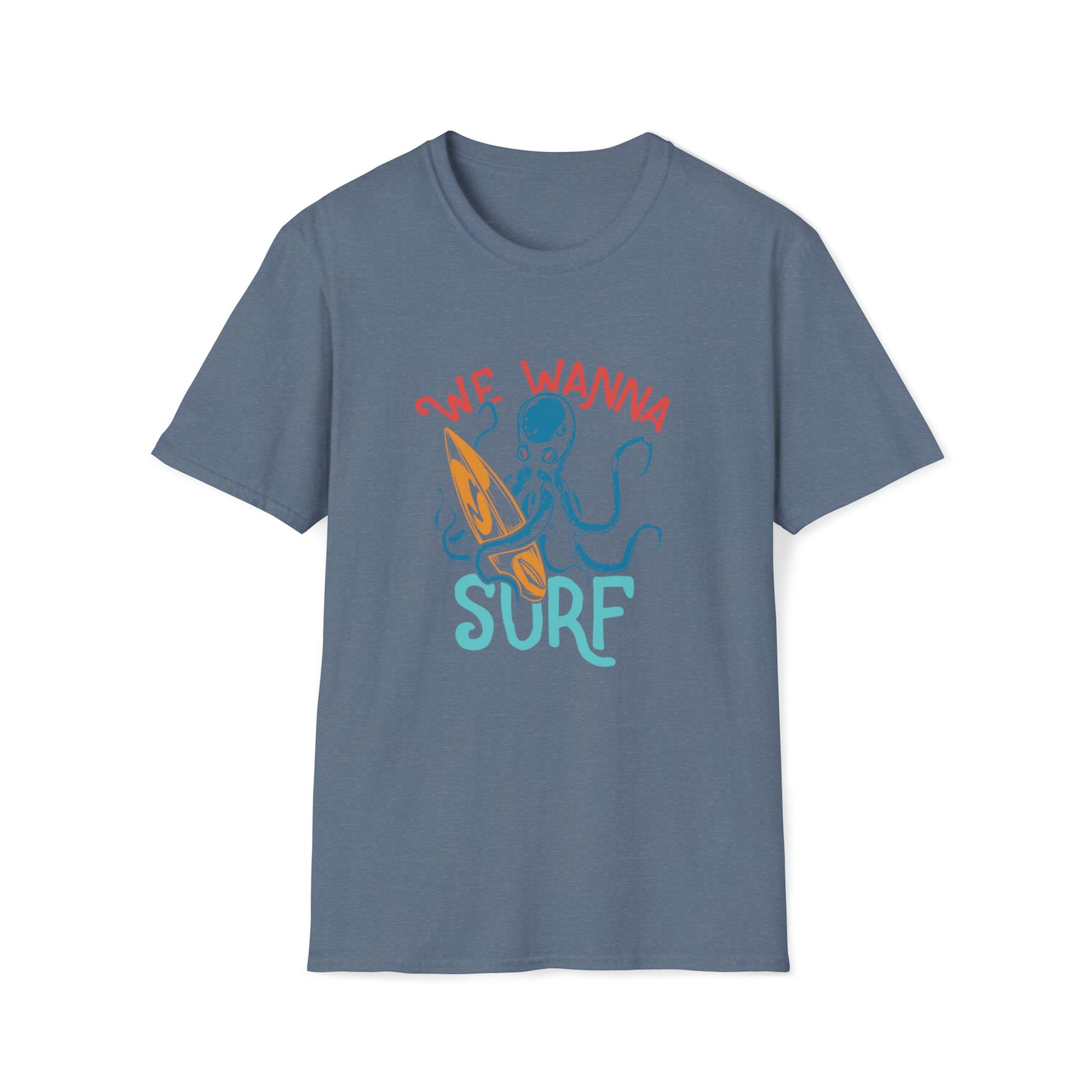 We Wanna Surf |Beach Lifestyle Shirts | Summer Vibe Apparel Heather Indigo