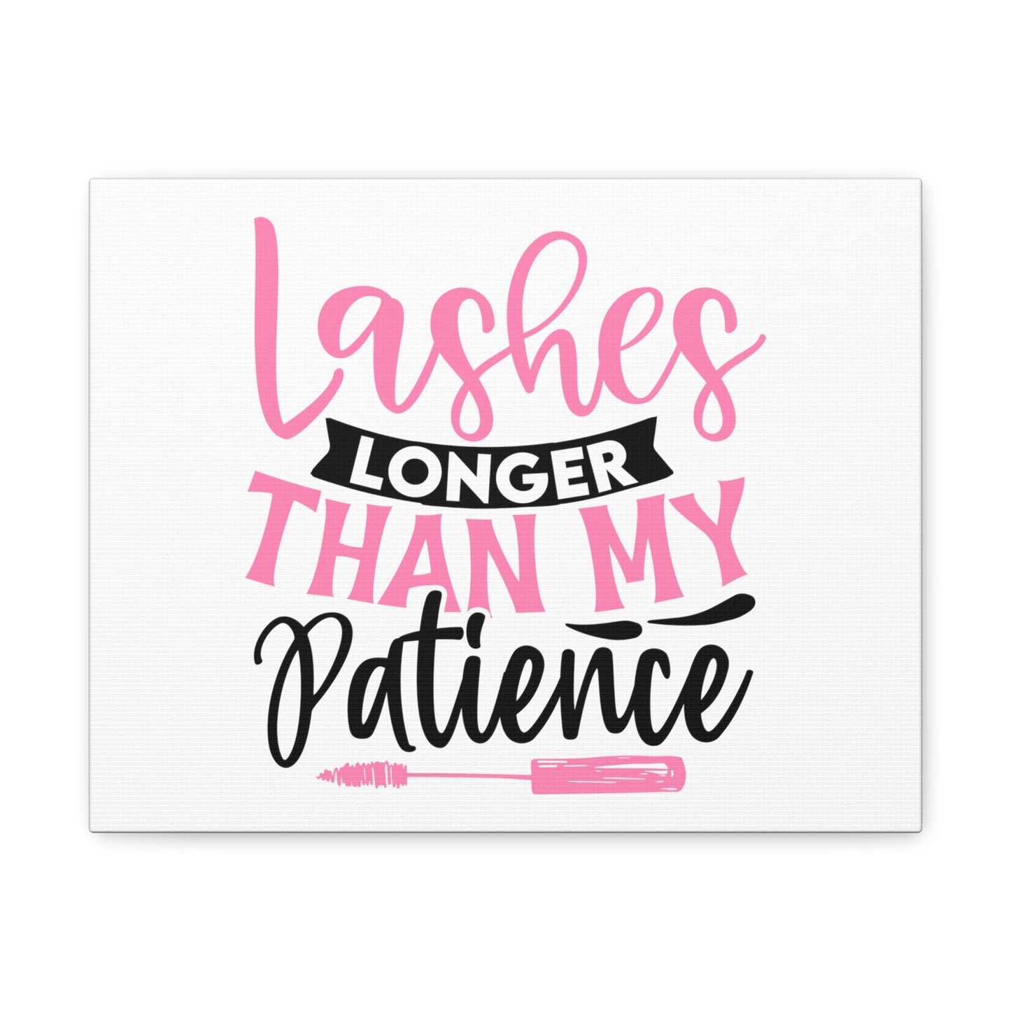 Lashes Longer Than My Patience, Daily inspiration, Beauty within, Empowering quotes, Life lessons, Inspirational sayings, Natural beauty quotes, Confidence boosters