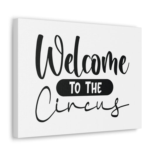 Welcome to the Circus, Home decor quotes, House and home signs, Inspirational home quotes, Home sweet home signs, Welcome home signs, Family home quotes, Living room wall quotes - SaviTraviDesigns