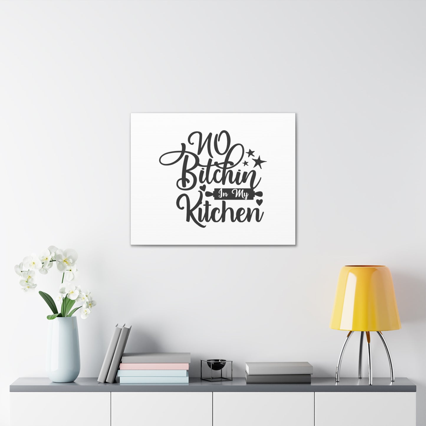 No Bitchin In My Kitchen, Kitchen quote canvas prints, Kitchen wall decor quotes, Kitchen canvas art, Funny kitchen quotes on canvas, Inspirational kitchen quotes - SaviTraviDesigns