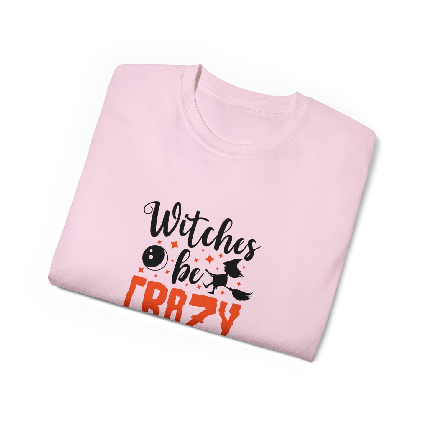 Witches Be Crazy, Halloween Graphic Shirts, Spooky Halloween Shirts, Scary Halloween Shirt Designs, Cute Halloween Graphic Tees, Funny Halloween Shirt Ideas - SaviTraviDesigns