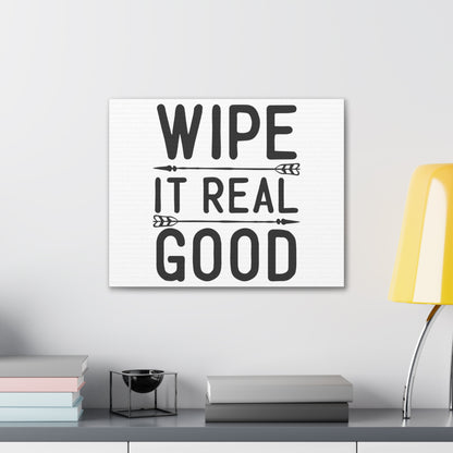 Wipe It Real Good, Rustic Bathroom Decor, Farmhouse Bathroom Signs, Modern Bathroom Wall Decor, Funny Bathroom Signs, Bathroom Wall Art Ideas - SaviTraviDesigns