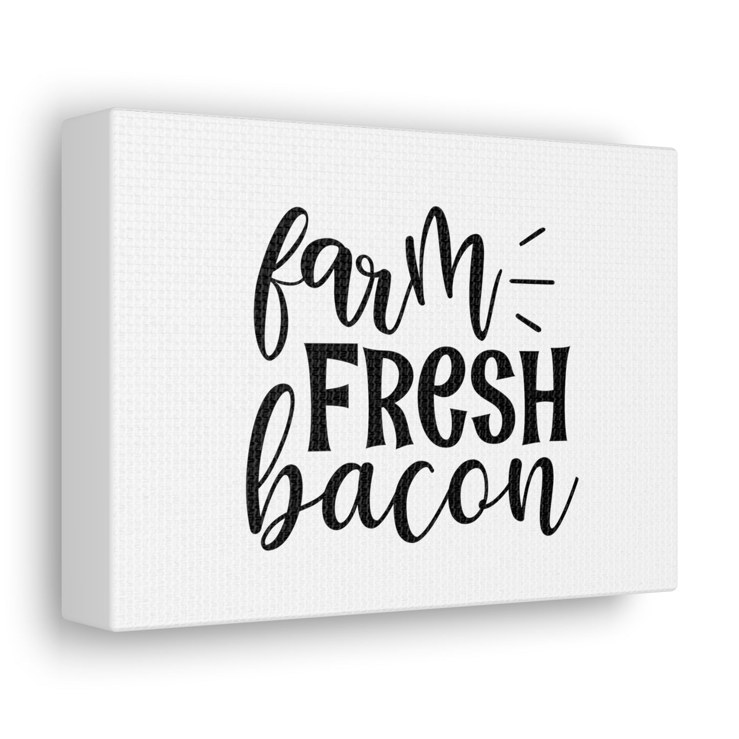 Farm Fresh Bacon, Kitchen quote canvas prints, Kitchen wall decor quotes, Kitchen canvas art, Funny kitchen quotes on canvas, Inspirational kitchen quotes