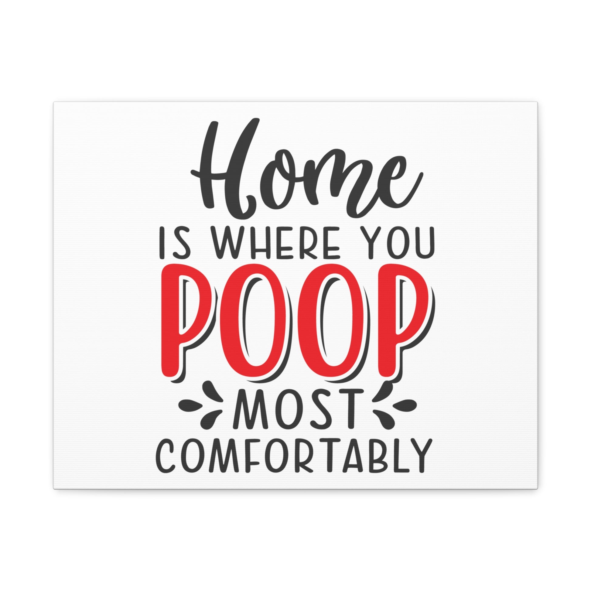 Home Is Where You Poop, Rustic Bathroom Decor, Farmhouse Bathroom Signs, Modern Bathroom Wall Decor, Funny Bathroom Signs, Bathroom Wall Art Ideas - SaviTraviDesigns