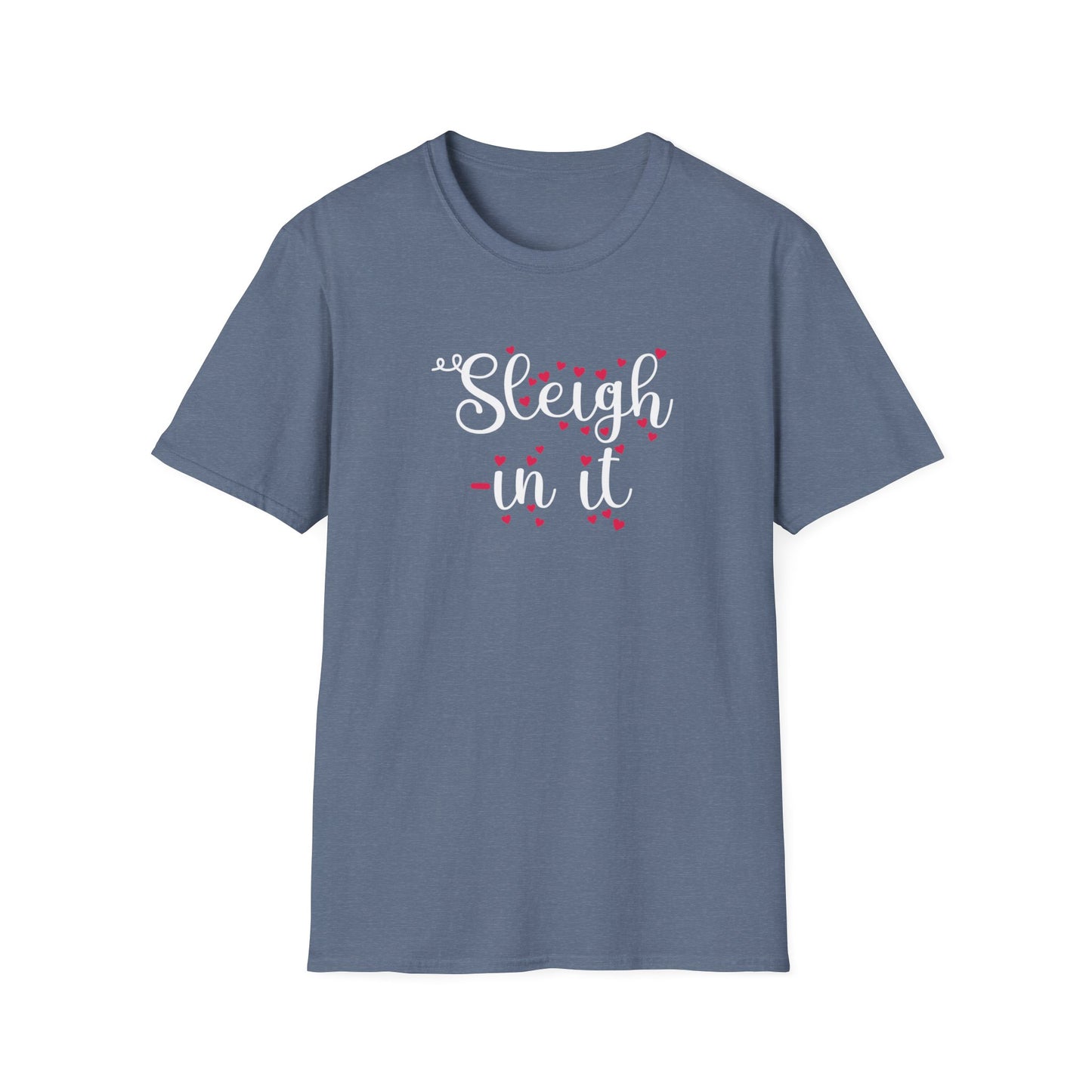 Sleigh In It Christmas Graphic T Shirt Heather Indigo