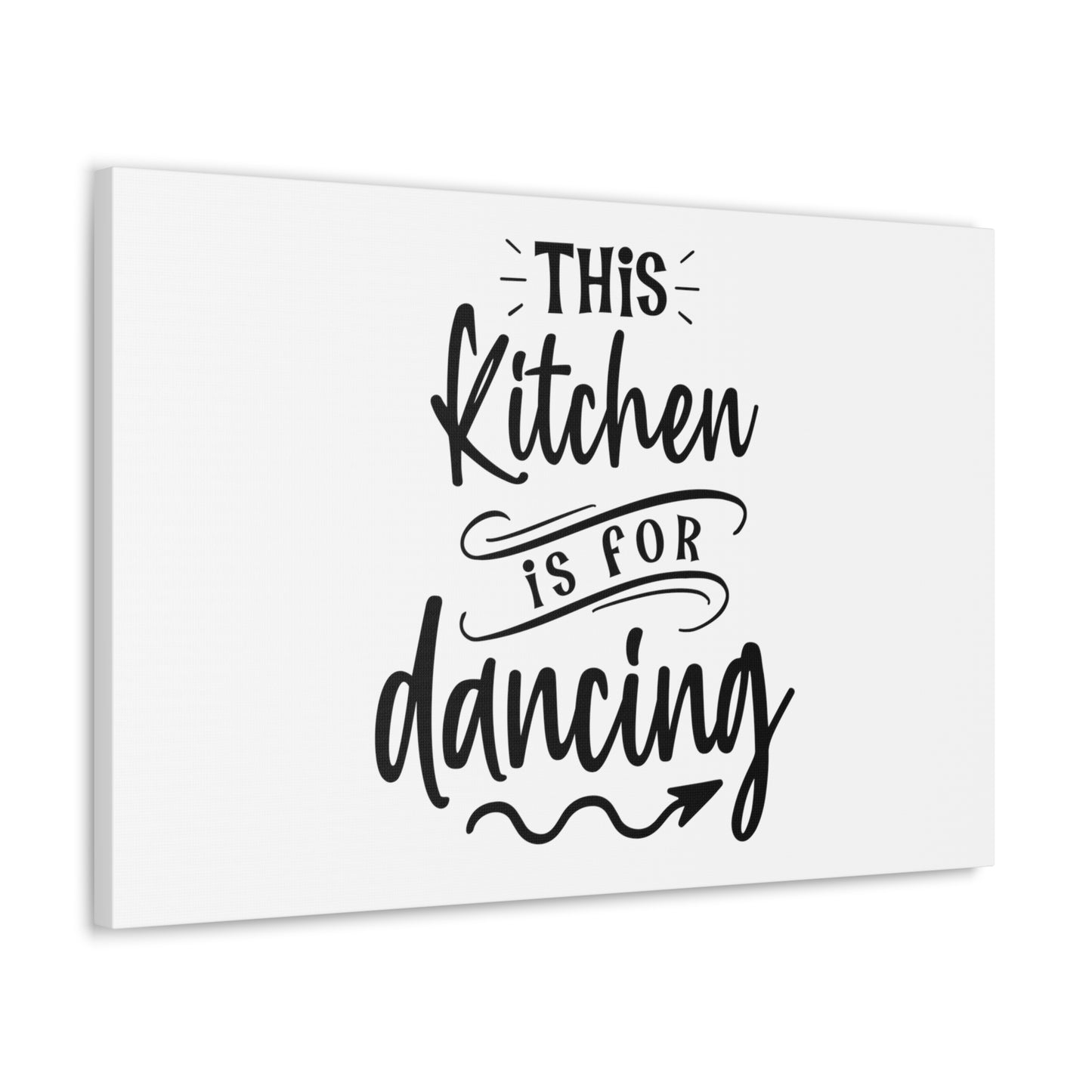 This Kitchen Is For Dancing, Kitchen quote canvas prints, Kitchen wall decor quotes, Kitchen canvas art, Funny kitchen quotes on canvas, Inspirational kitchen quotes