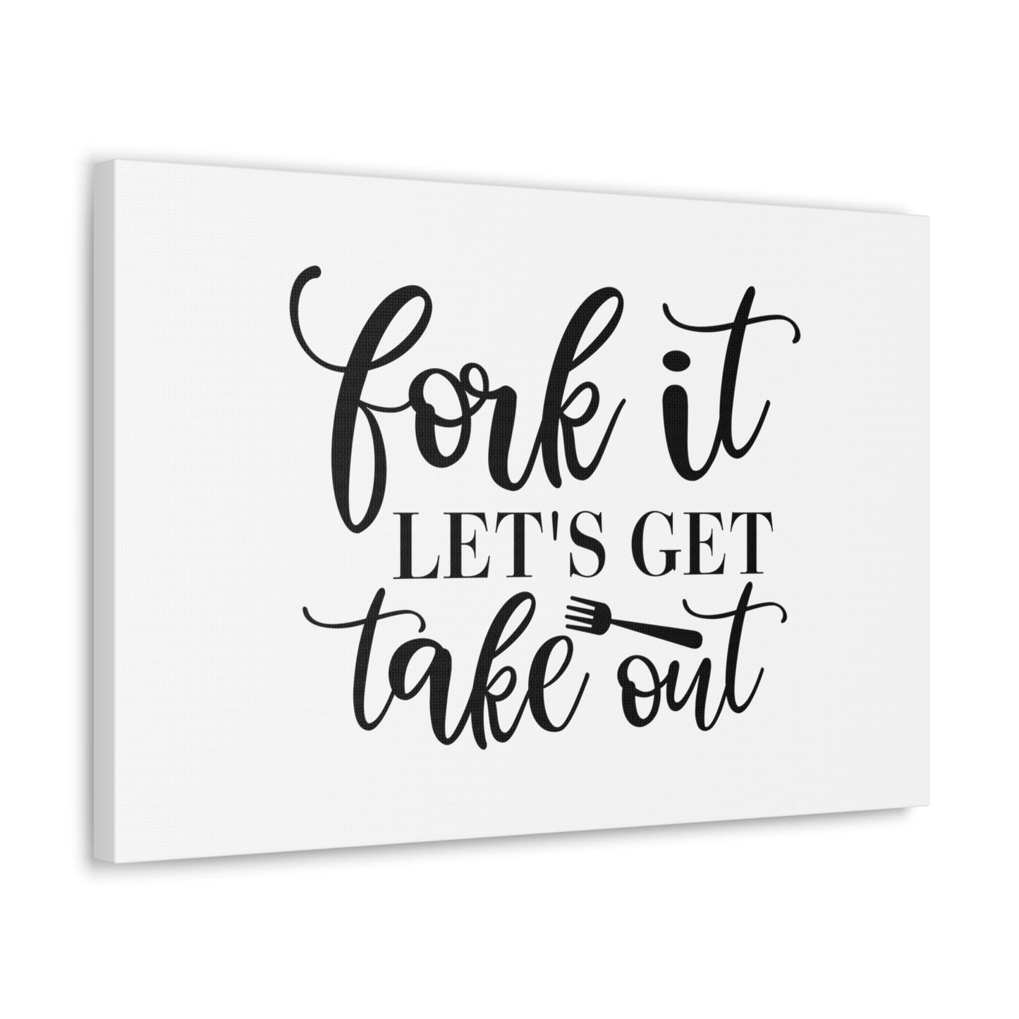 Fork It Let's Eat Takeout, Kitchen quote canvas prints, Kitchen wall decor quotes, Kitchen canvas art, Funny kitchen quotes on canvas, Inspirational kitchen quotes