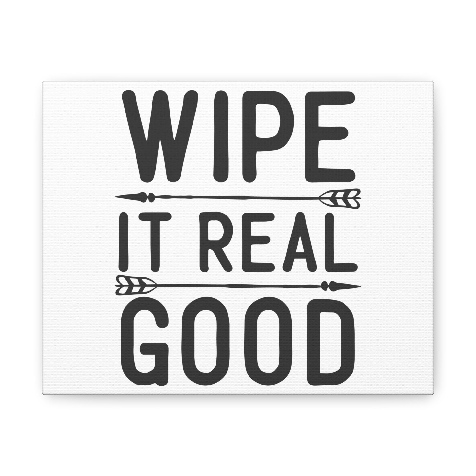 Wipe It Real Good, Rustic Bathroom Decor, Farmhouse Bathroom Signs, Modern Bathroom Wall Decor, Funny Bathroom Signs, Bathroom Wall Art Ideas - SaviTraviDesigns