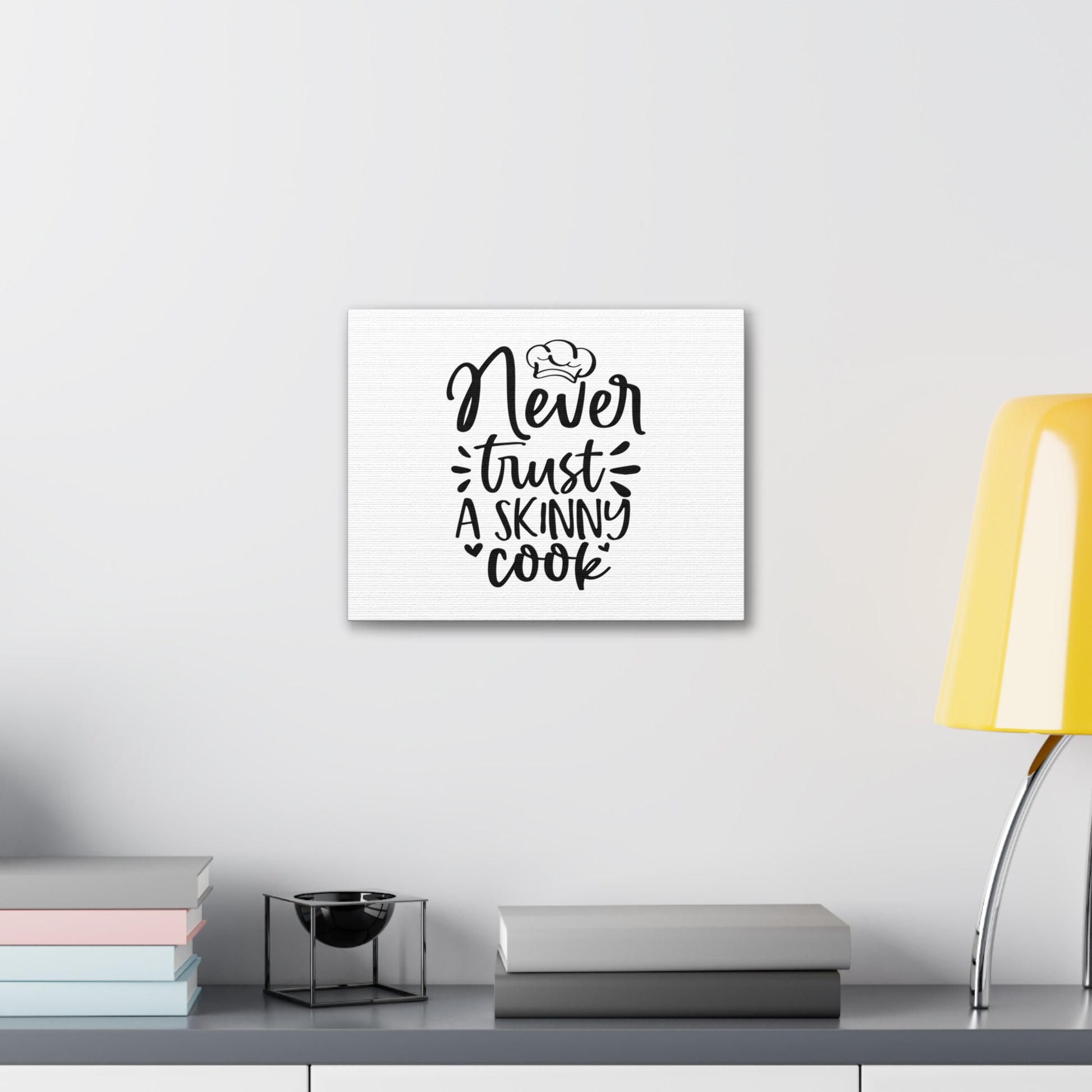 Never Trust A Skinny Cook, Kitchen quote canvas prints, Kitchen wall decor quotes, Kitchen canvas art, Funny kitchen quotes on canvas, Inspirational kitchen quotes - SaviTraviDesigns