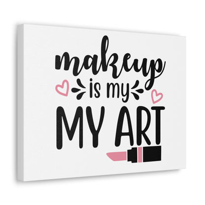 Makeup is My Art, Beauty quotes, Inspirational quotes, Motivational quotes, Positive affirmations, Self-love quotes, Inner beauty, Beauty and confidence