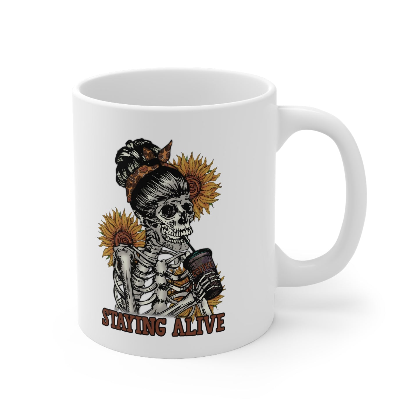 Staying Alive, Personalized Mug Designs, Creative Coffee Cups, Unique Mug Artwork, Printed Coffee Mugs, Artist-Designed Mugs 11oz