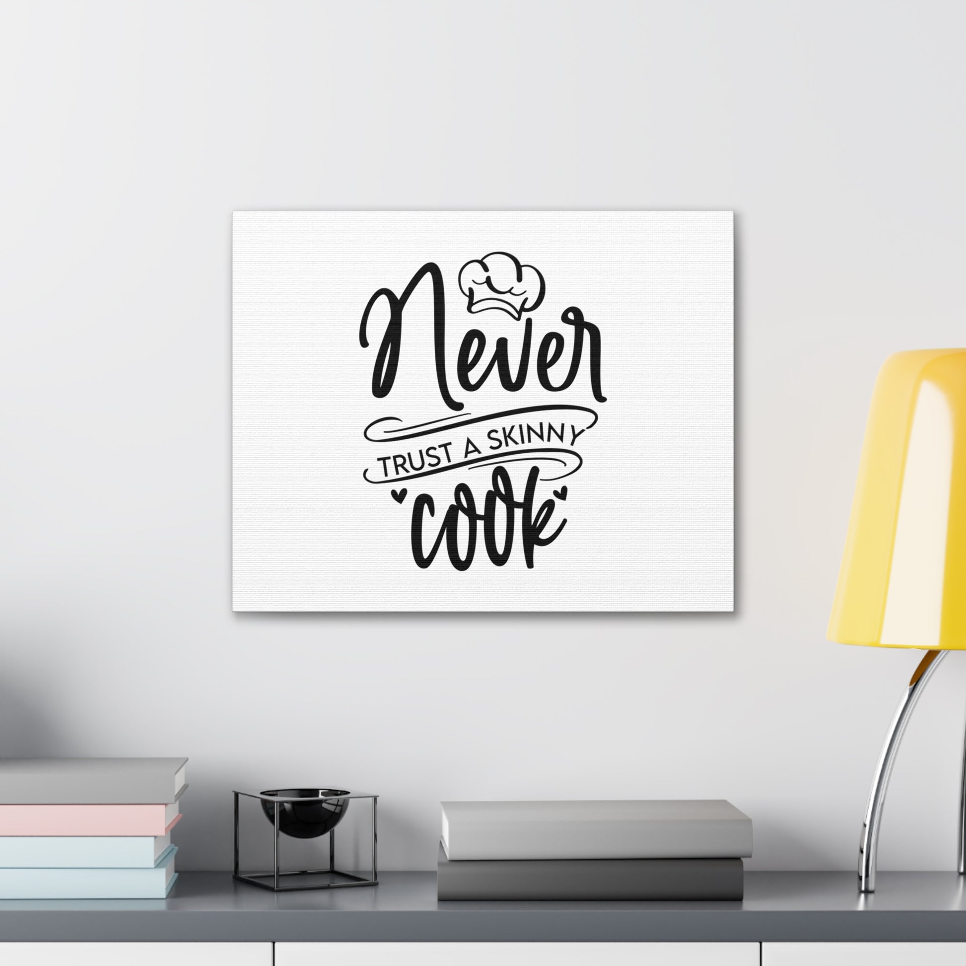 Never Trust A Skinny Cook, Kitchen quote canvas prints, Kitchen wall decor quotes, Kitchen canvas art, Funny kitchen quotes on canvas, Inspirational kitchen quotes - SaviTraviDesigns