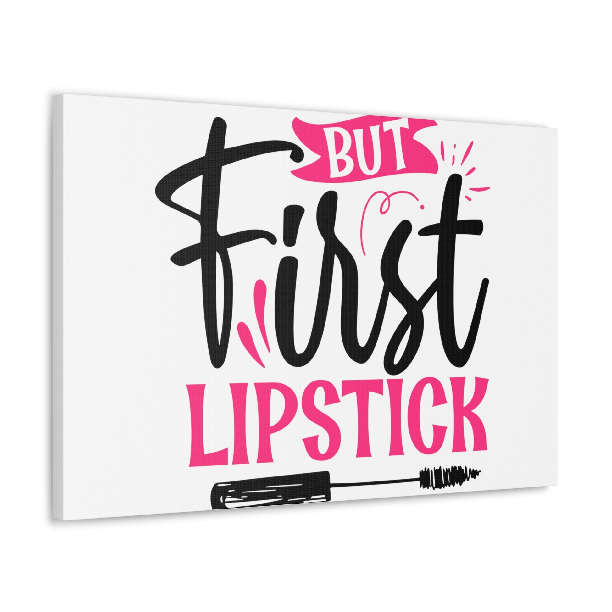 But First Lipstick, Beauty quotes, Inspirational quotes, Motivational quotes, Positive affirmations, Self-love quotes, Inner beauty, Beauty and confidence