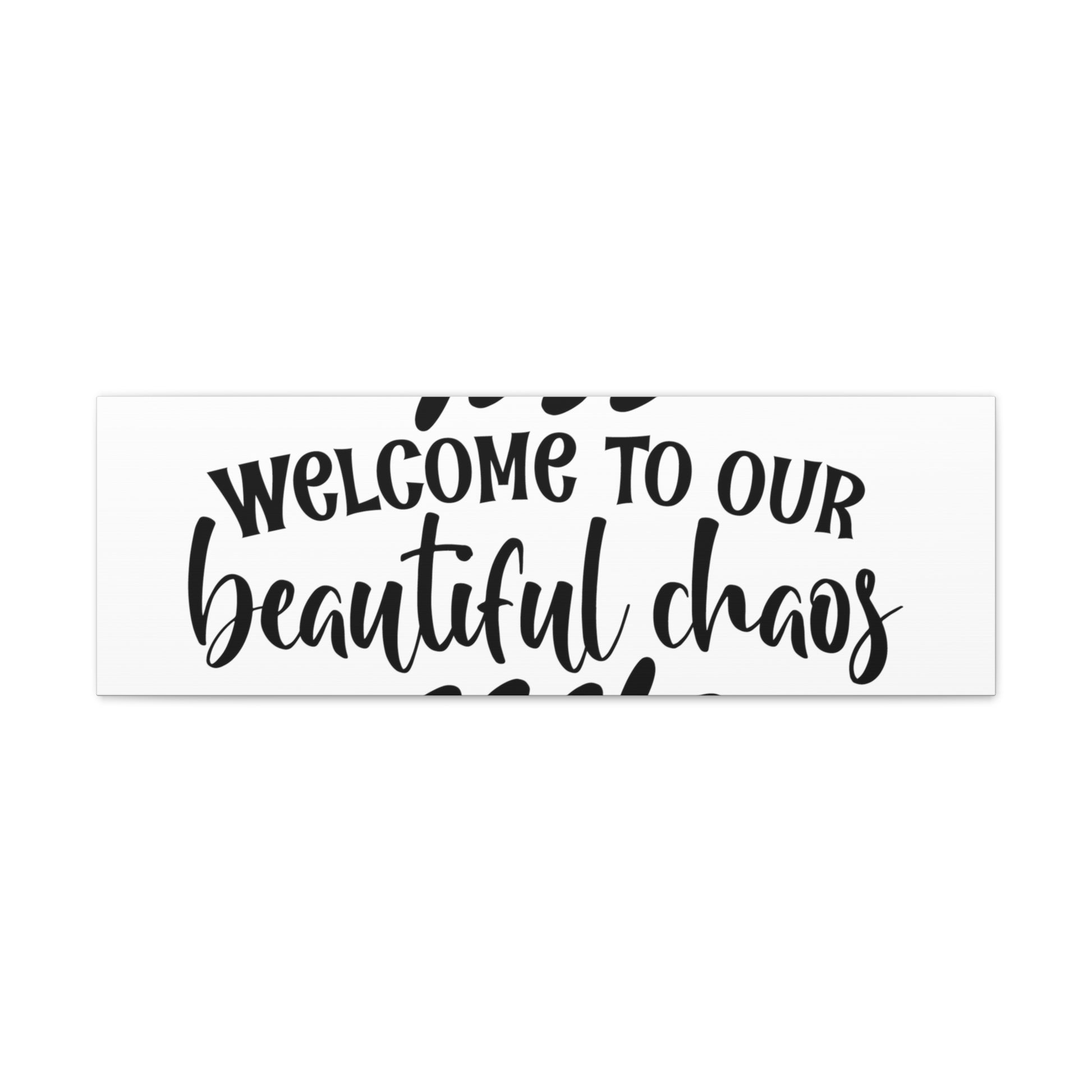 Welcome to Chaos, Home decor quotes, House and home signs, Inspirational home quotes, Home sweet home signs, Welcome home signs, Family home quotes, Living room wall quotes - SaviTraviDesigns