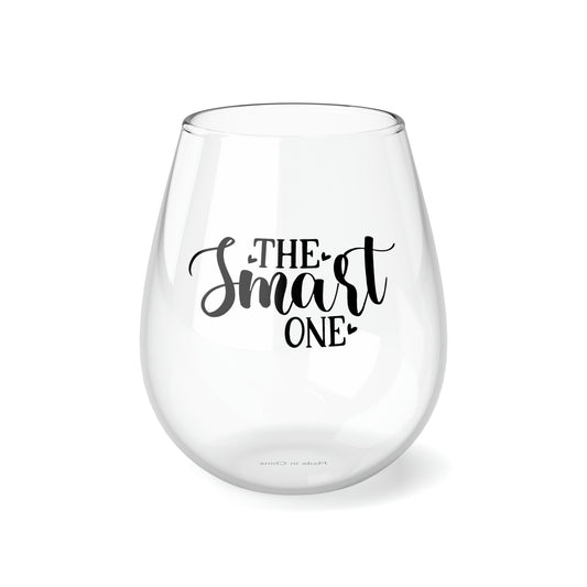 The Smart One, Wedding Wine Glass, Best Friend Wine Glass, Wine Lover Stemless, Wine Glass Gift, Stemless Wine Glass, 11.75oz - SaviTraviDesigns