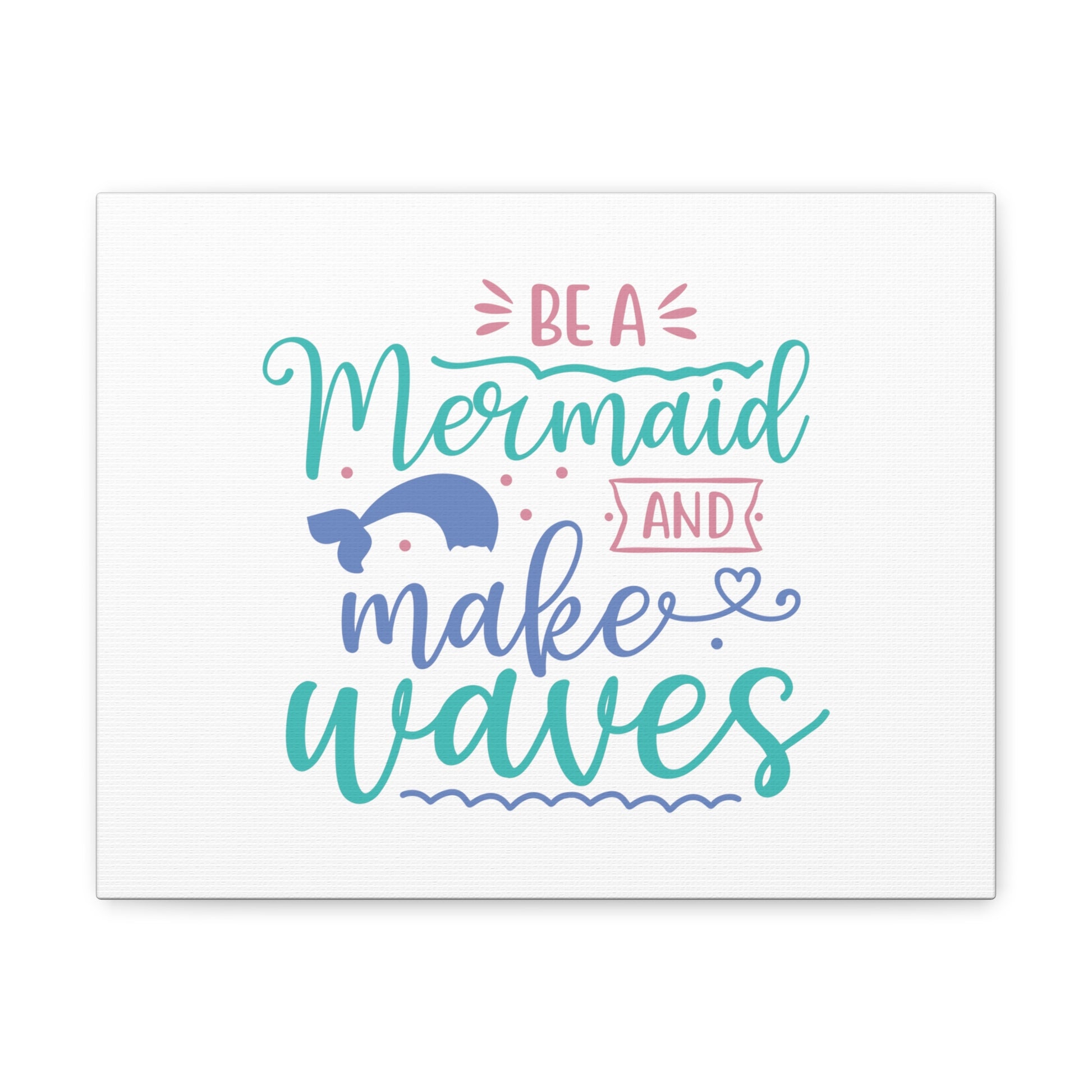 Be A Mermaid, Make Waves, Mermaid Wall Art, Coastal Mermaid Decor, Beach House Mermaid Signs, Nautical Mermaid Decor, Mermaid Nursery Wall Decor - SaviTraviDesigns