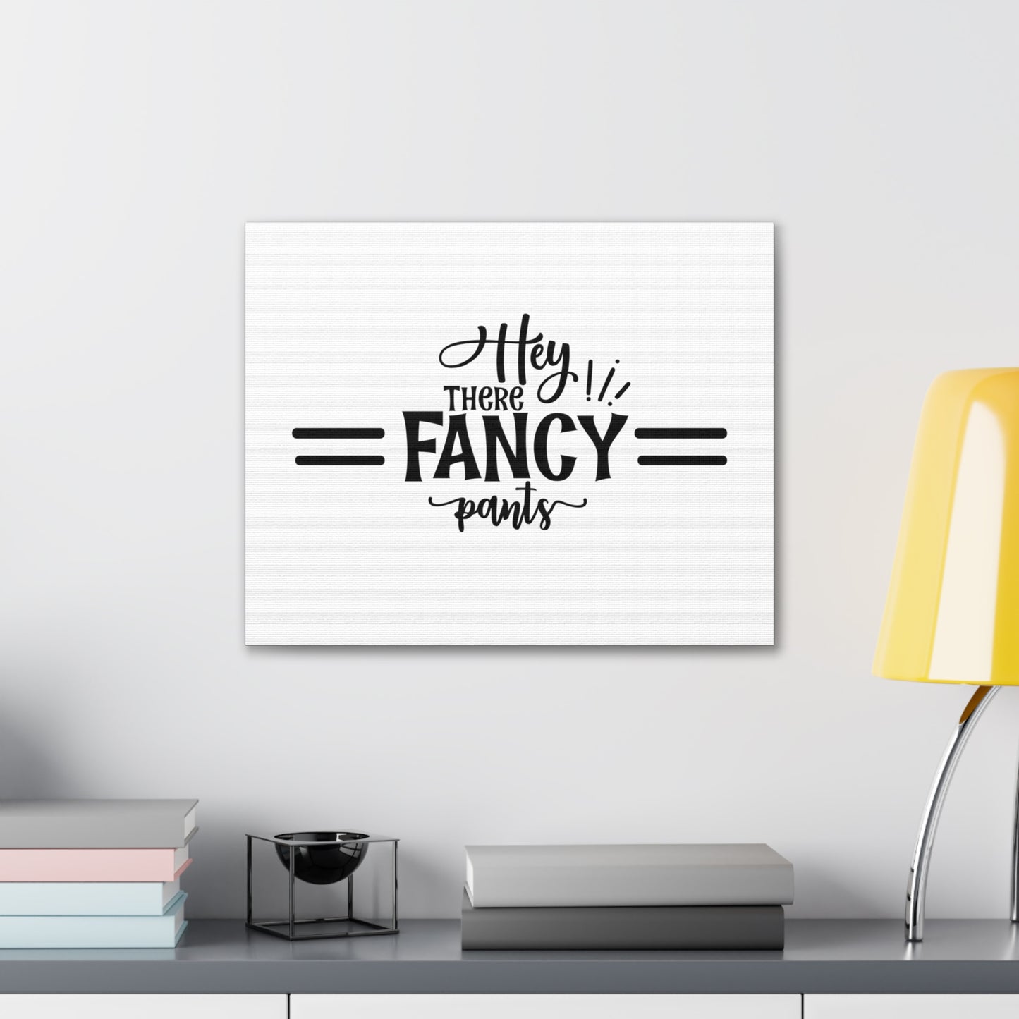 Hey Fancy Pants, Home decor quotes, House and home signs, Inspirational home quotes, Home sweet home signs, Welcome home signs, Family home quotes, Living room wall quotes - SaviTraviDesigns