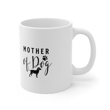 Mother of Dog, Coffee Mugs with Art, Unique Mug Designs, Custom Graphic Mugs, Artistic Coffee Cups, Trendy Mug Patterns - SaviTraviDesigns