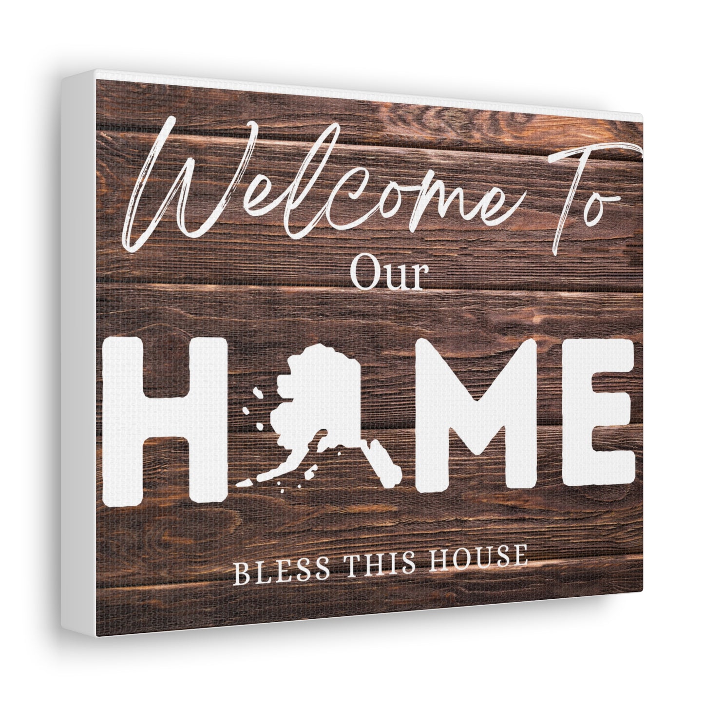 Alaska, Rustic Welcome to Our Home Sign, Our first home Sign, New Home Sign, Housewarming Gift, Personalized Home, Wood Signs, Wall Decor